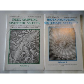 INDEX AYURVEDIC SISTEMATIC SELECTIV  ( 2 volume )  -  ANDREI GAMULEA, AURORA NICOLAE